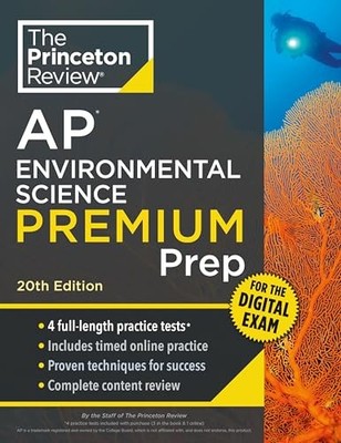 Princeton Review AP Environmental Science Premium Prep  by The Princeton Review