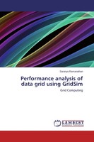 Saranya Ramanathan | Performance Analysis Of Data Grid Using Gridsim | Buch