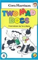 Two Mad Dogs (Chimps) (The Chimps Series) By Cora Harrison