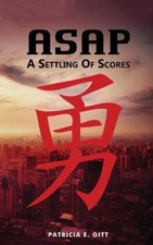 ASAP -as soon as possible-: A settling of scores by Patricia E. Gitt [Paperback]