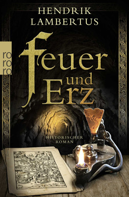 Hendrik Lambertus / Feuer und Erz