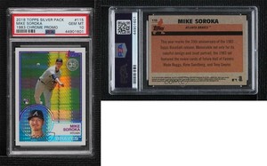 2018 Topps Silver Pack 1983 Design Chrome Mike Soroka PSA 10 GEM MT Rookie RC