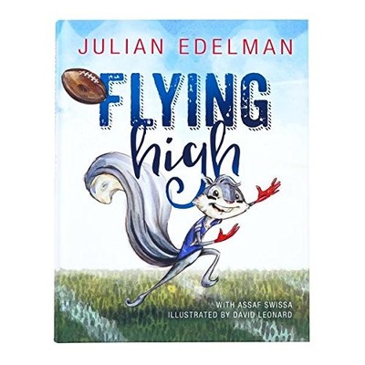 Flying High by Julian Edelman