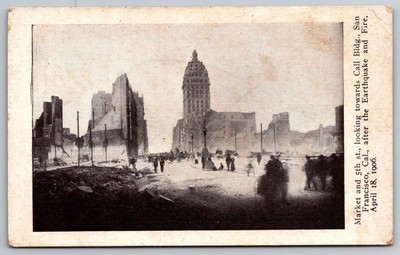 San Francisco, CA - Earthquake 1906 -Markets and Fifth Street - PC S