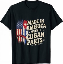 Made In America With Cuban Parts With USA Flag Cuba Flag T-Shirt