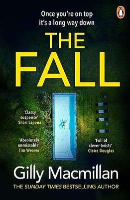 The Fall: The new suspense-filled thriller from the... - Macmillan, Gilly