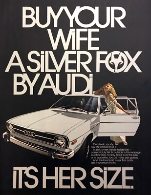 1974 Audi Silver Fox 4-door Sedan photo ''Buy Your Wife One'' vintage print ad