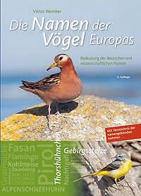 Die Namen der Vögel Europas | Buch | 9783891048078