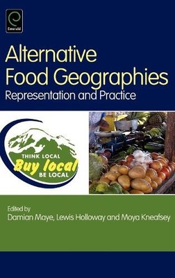 Damian Maye Alternative Food Geographies (Gebundene Ausgabe)