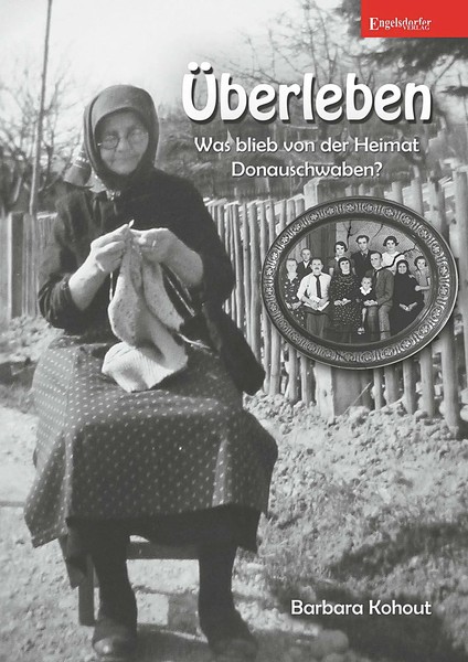ÜBerleben - Was Blieb Von Der Heimat Donauschwaben? | Barbara Kohout | Buch-image