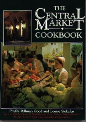 The Central Market Cookbook Paperback Phyllis Pellman, Stoltzfus,