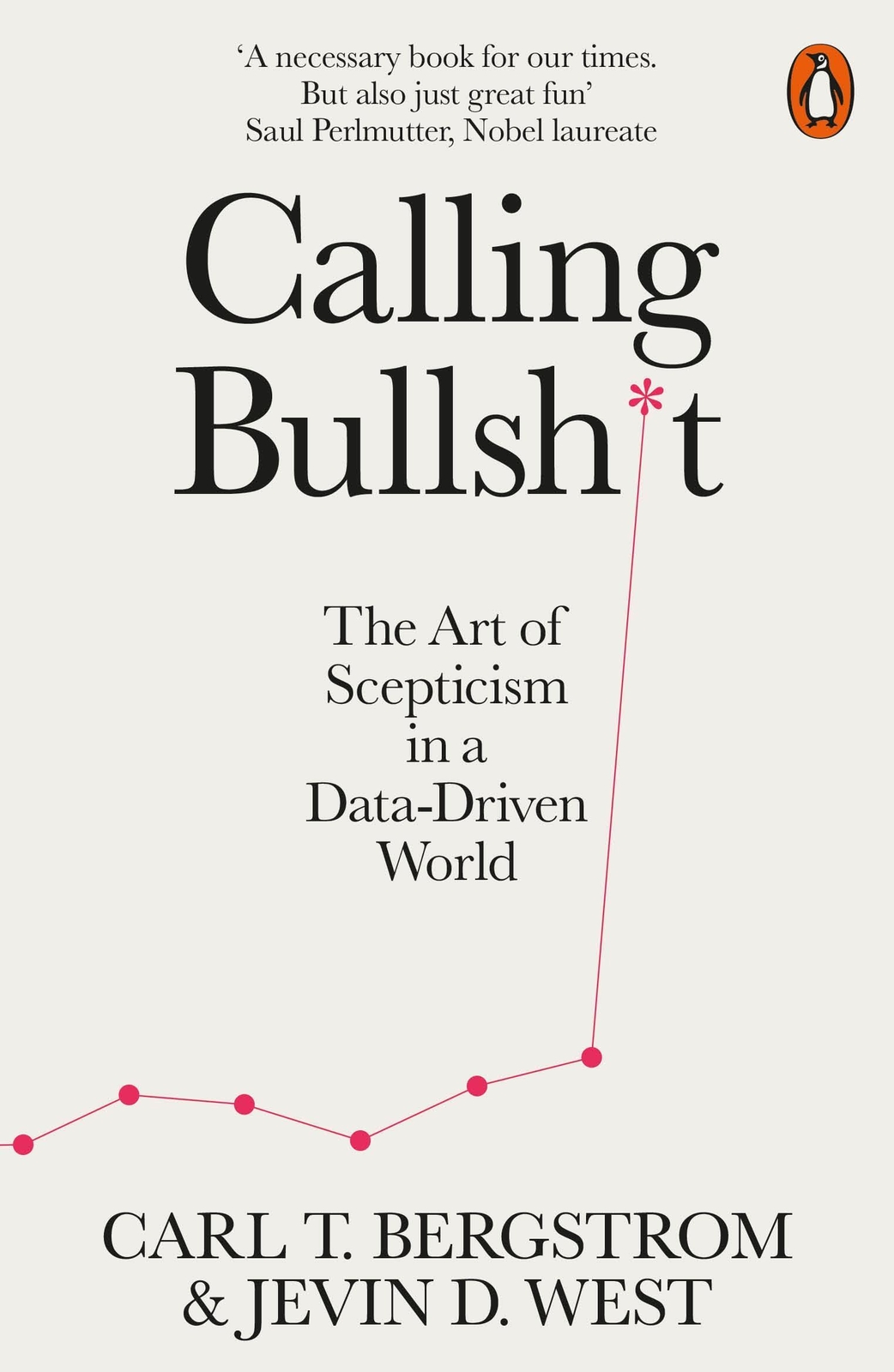 Thumbnail - Calling Bullshit | The Art Of Scepticism In A Data-driven World |