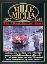 Mille Miglia 1927-1951 The Alfa And Ferrari Years By R. M. Clarke B-18a Mille Miglia 1927-1951 The Alfa And Ferrari Years By R. M. Clarke B-18a