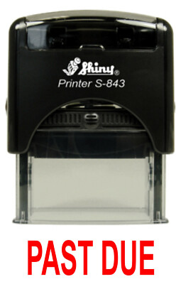 PAST DUE stamp text, Shiny S-843 Self-inking Rubber Stamp, Larger Text, RED INK
