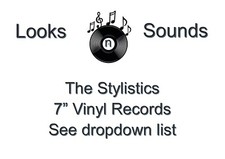 THE STYLISTICS 7" VINYL RECORDS - VARIOUS TITLES - EX
