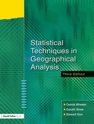 Statistical Techniques in Geographical Analysis Paperback