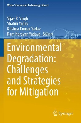 Environmental Degradation: Challenges and Strategies for Mitigation | Buch
