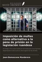 Jean-Damascene Munderere | ImposicióN De Multas Como Alternativa A La Pena De...