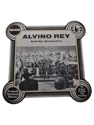 Alvino Rey And His Orchestra 1946 Uncollected Vinyl LP Hindsight Records