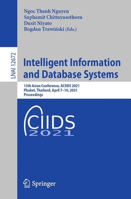 Ngoc Thanh Nguyen (u. a.) | Intelligent Information and Database Systems | Buch