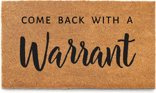 Come Back with a Warrant Front Door Mat 30X17 Inch, Funny Doormat W/Non Slip PVC