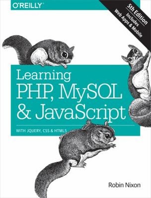 Learning Php , Mysql & Javascript: Mit Jquery, Css Und HTML5 R/C