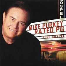 Rated PG: Pure Gospel by Mike Purkey CD