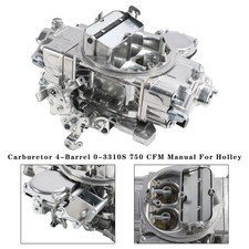 Carburetor 4-Barrel 0-3310S 750 CFM Manual Für Holley