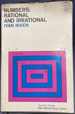 Numbers: Rational and Irrational, New Math Lib #1, Ivan Niven, 1961,PB,G, 260430
