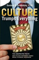 Gustavo R. Grodnitzky | Culture Trumps Everything | Taschenbuch | Englisch