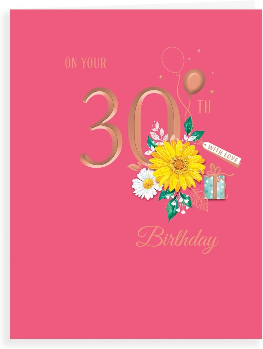 Female On Your 30th Birthday With Love Card. 19x13cm