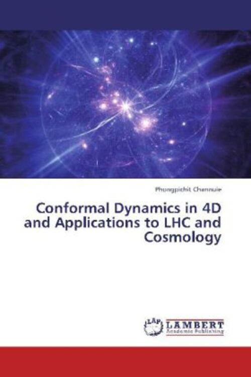 Thumbnail - Phongpichit Channuie | Conformal Dynamics In 4d And Applications To