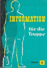 Information f&uuml;r die Truppe 1969 mit Ansprache von Bundespr&auml;sidenten Dr. Heineman