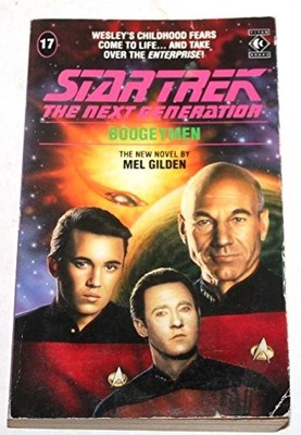 Boogeymen (Star Trek: The Next Generation) by Gilden, Mel 1852863706