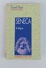 SENECA – EDIPO – I GRANDI CLASSICI LATINI E GRECI FABBRI