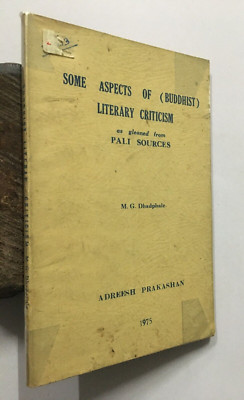 Dhadphale, M. G: Some Aspects Of Buddhist Literary Criticism. 1975. 107p