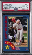 2019 TOPPS 1984 TOPPS BB ALL-STARS BLUE #MT MIKE TROUT PSA 8