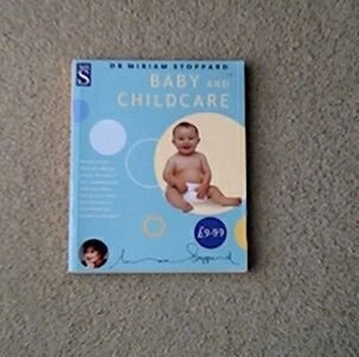 Complete Baby & Childcare by Stoppard, Dr Miriam Hardback Book The Fast Free