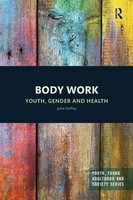 Body Work | Youth, Gender And Health | Julia Coffey | Taschenbuch | Englisch