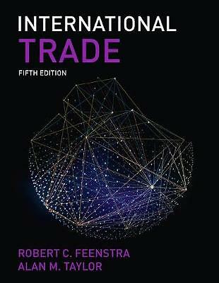 International Trade by Alan M. Taylor, Robert Feenstra (Paperback, 2021)