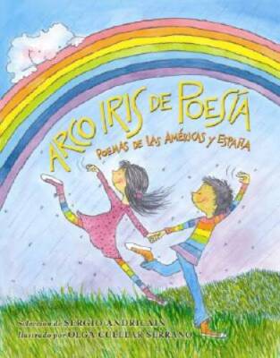 Arco Iris de Poesia: Poemmas de las Americas y Espana (Spanish Edition) - GOOD