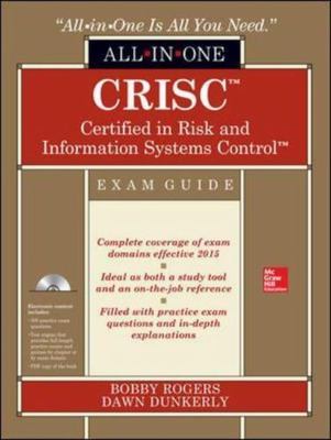 Crisc Certified in Risk and Information Systems Control All-In-One Exam Guide