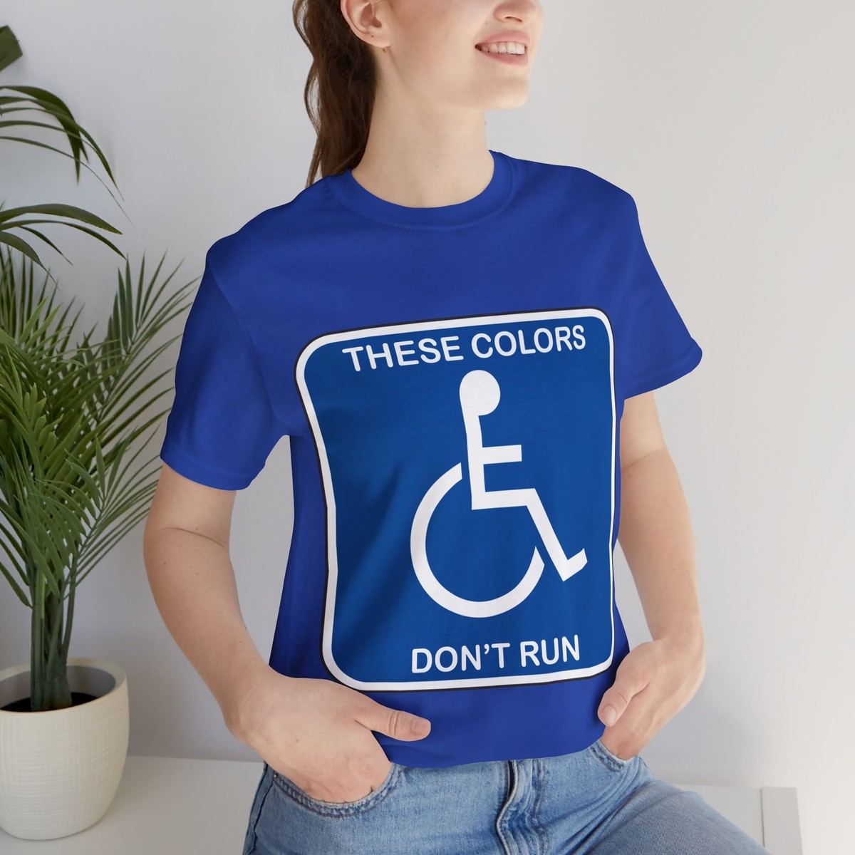 you様　シャツ　BLUE フリーサイズ These Colors Don't Run - Handicapped Unisex Jersey Short Sleeve