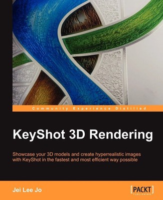 Keyshot 3D Rendering | Jei Lee Jo | Taschenbuch | Kartoniert / Broschiert | 2012