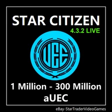 STAR CITIZEN aUEC - 1.000.000 - 300.000.000 aUEC (Alpha UEC) for 4.3.2 LIVE