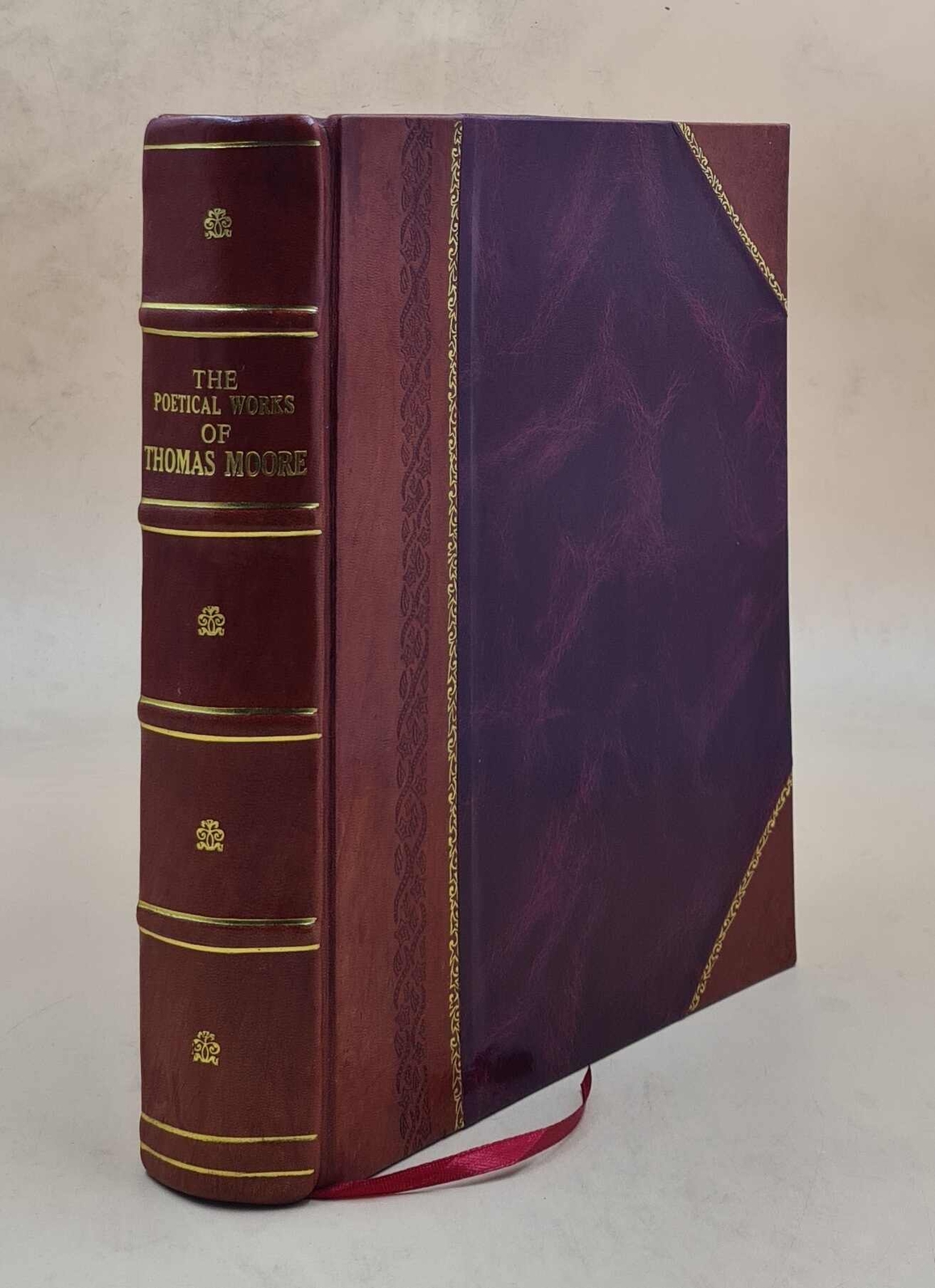 The Poetical Works: Complete In 1 Volume 1857 By Moore, Thomas [Leather Bound]
