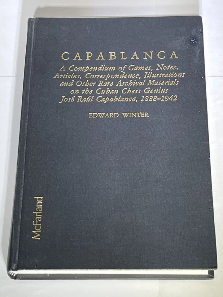 Vintage 1989 CAPABLANCA A Compendium of Games Chess Book First Edition - Image 2 of 4