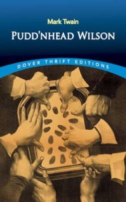 Pudd'nhead Wilson (Dover Thrift Editions) - Paperback By Mark Twain - VERY GOOD