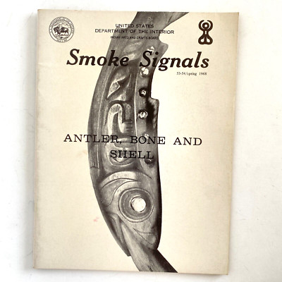 1968 IACB Smoke Signals Magazine #53-54 Antler Bone Shell US Dept of Interior