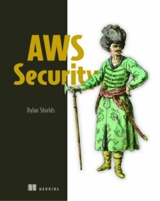 Aws Security, Paperback by Shields, Dylan, Brand New, Free shipping in the US
